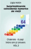 Surprinzatoarele coincidente numerice ale vietii vol.2 - Ligia Hotin