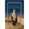 Nemess&eacute;g - K&eacute;zik&ouml;nyv nemesi &uuml;gyekben - Marczi&aacute;nyi Gy&ouml;rgy Lovag