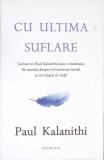 CU ULTIMA SUFLARE-PAUL KALANITHI-363291