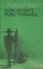 Don Vicente, functionarul