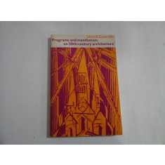 Programs and manifestoes on 20th-century architecture - Ulrich CONRADS