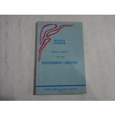 EZOTERISM CRESTIN - RUDOLF STEINER