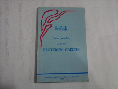 EZOTERISM CRESTIN - RUDOLF STEINER foto