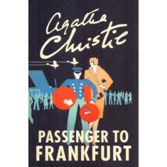 Passanger To Frankfurt - Agatha Christie