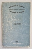 CUGETARI de PASCAL , 1992 *PREZINTA URME DE UZURA
