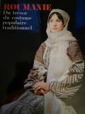 Roumanie Du tresor du costume populaire traditionnel - Album in lb. franceza