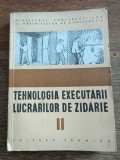 Tehnologia executarii lucrarilor de zidarie, vol.2 - Manual scoli profesionale, 1957 / R4P4F