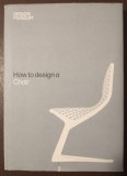 How to Design a Chair (Design Museum, 2010)