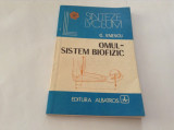 OMUL -SISTEM BIOFIZIC -G. Enescu---P9