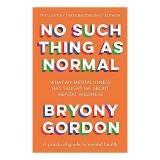 No Such Thing As Normal