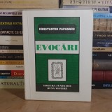 CONSTANTIN PAPANACE - EVOCARI : GAND SI FAPTA LEGIONARA , 1997 *
