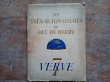 VERVE. The French review of Art. &quot;Les tr&egrave;s riches heures du Duc de Berry , 1940