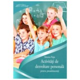 Caiet activitati de dezvoltare personala pentru preadolescenti - Simona Popa