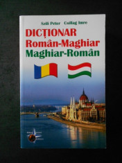 SZILI PETER, CSILLAG IMRE - DICTIONAR ROMAN-MAGHIAR / MAGHIAR-ROMAN foto