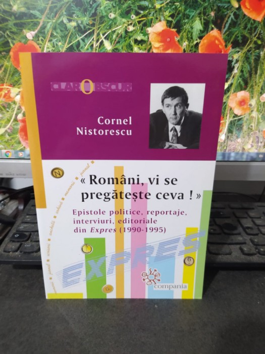 Cornel Nistorescu, Rom&acirc;ni, vi se pregătește ceva! București 2013, 006