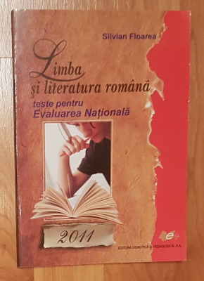 Limba si literatura romana. Teste pentru evaluarea nationala 2011 foto