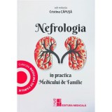 Nefrologia in practica Medicului de Familie - Cristina Capusa