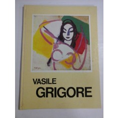 EXPOZITIE RETROSPECTIVA DE PICTURA SI DESEN - VASILE GRIGORE - ALBUM