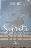 SECRETE IN MIEZ DE NOAPTE-KASIE WEST-244041
