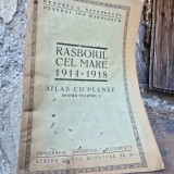 Razboiul cel mare 1914-1918. Atlas cu planse pentru volumul I - General Ion Manolescu