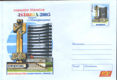 Intreg pos plic nec 2005- Expozitia filatelica &amp;quot;Istoria&amp;quot; Timisoara foto