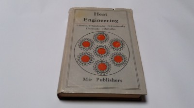 HEAT ENGINEERING - V.I. Tolubinsky, N.F. Kirakovsky - Moscow, 1975 RF14/2 foto