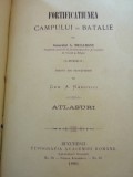 Fortificatiunea campului de batalie, cu un atlas de 19 planse, A. Radovici, 1880