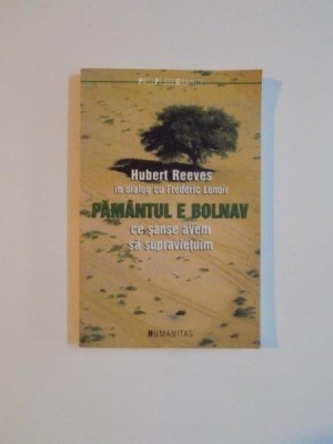 PAMANTUL E BOLNAV de HUBERT REEVES , 203 foto
