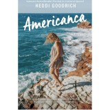 Americanca, Heddi Goodrich