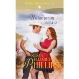 Un loc pentru inima ta - Susan Elizabeth Phillips