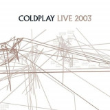 Live 2003 (CD+DVD) | Coldplay, Rock