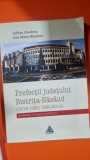 Prefectii judetului Bistrita-Nasaud (1919-1950, 1990-2014) - Adrian Onofreiu, Ana Maria Bandean