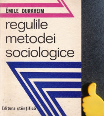 Regulile metodei sociologice Emile Durkheim foto