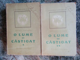 UPTON SINCLAIR - O LUME DE CASTIGAT 2 lume (1947)