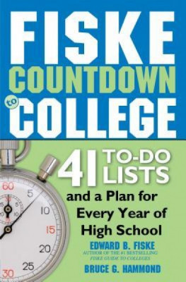 Fiske Countdown to College: 41 To-Do Lists and a Plan for Every Year of High School foto