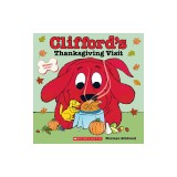 Clifford's Thanksgiving Visit (Classic Storybook)