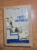 carte de bucate - cartea gospodinei - din anul 1955