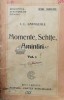 Momente, schite amintiri (1925, volumul 1) - 1925 - Ion Luca Caragiale (W247)