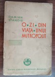 Myh 413s - Damian Stanoiu - Ozi din viata unui mitropolit - ed 1934