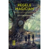 Regele magician (seria Magicienii, partea a II-a)