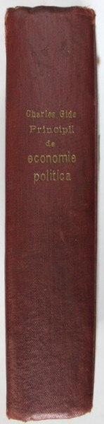 PRINCIPII DE ECONOMIE POLITICA de CHARLES GIDE , 1928