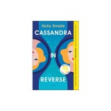 Cassandra in Reverse: A Reese's Book Club Pick