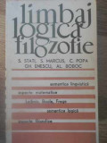 LIMBAJ, LOGICA, FILOZOFIE-S. STATI, S. MARCUS, C. POPA, GH. ENESCU, AL. BOBOC