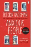 Anxious People - Fredrik Backman