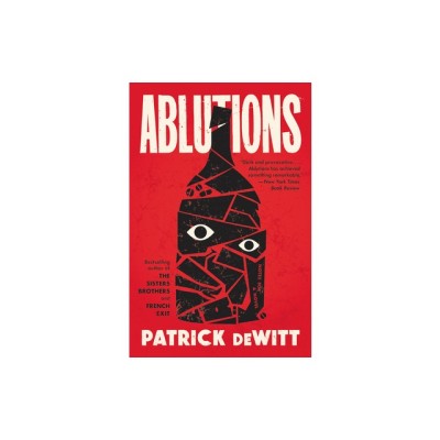 Ablutions: Notes for a Novel foto