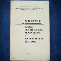 NORME PENTRU CERTIFICAREA SEMINTELOR SI MATERIALULUI SADITOR 1974