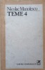 Teme 4 - Nicolae Manolescu, Cartea Romaneasca 1983, Biografii Memorii, 196 Pagini