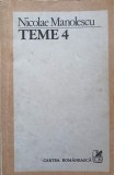 Teme 4 - Nicolae Manolescu, Cartea Romaneasca 1983, Biografii Memorii, 196 Pagini