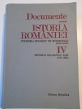 DOCUMENTE PRIVIND ISTORIA ROMANIEI , COLECTIA EUDOXIU DE HURMUZAKI (SERIE NOUA) , VOL. IV , RAPOARTE DIPLOMATICE RUSE (1797 - 1806) de ANDREI OTETEA ,