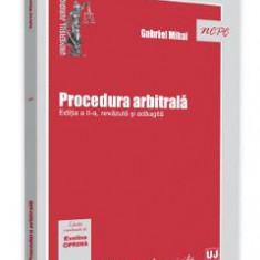 Procedura arbitrala Ed.2 - Gabriel Mihai